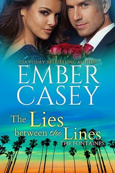 The Lies Between the Lines, Ember Casey