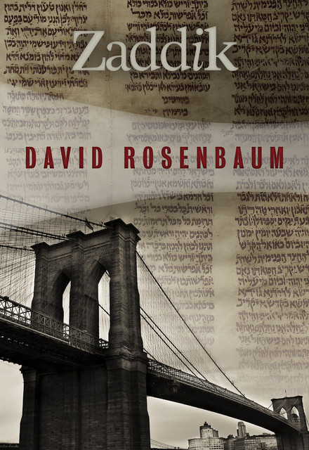 Zaddik, David Rosenbaum