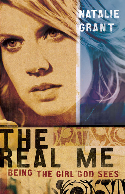 The Real Me, Natalie Grant