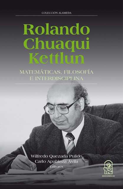 Rolando Chuaqui Kettlun, Carlo Apablaza, Wilfredo Quezada