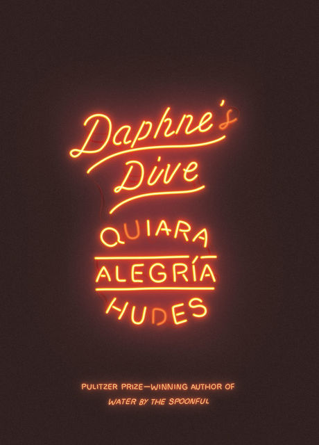 Daphne's Dive (TCG Edition), Quiara Alegría Hudes