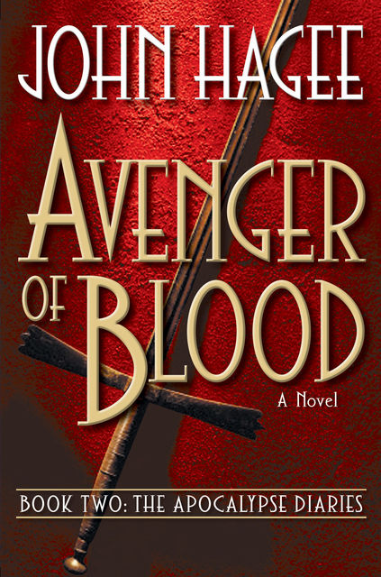 Avenger of Blood, John Hagee