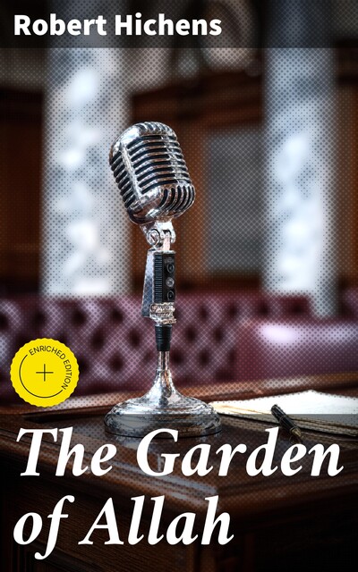 The Garden of Allah, Robert Hichens