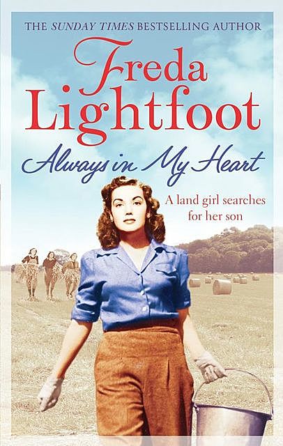 Always In My Heart, Freda Lightfoot