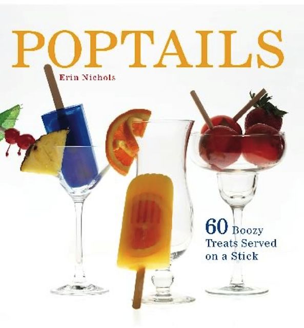 Poptails, Erin Nichols