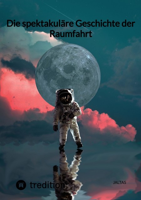 Die spektakuläre Geschichte der Raumfahrt, Jaltas