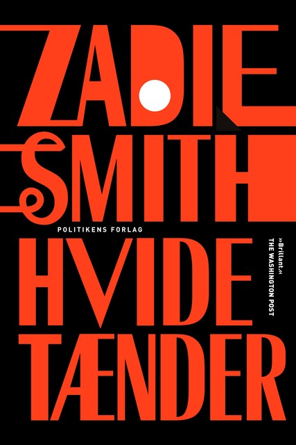 Hvide tænder, Zadie Smith