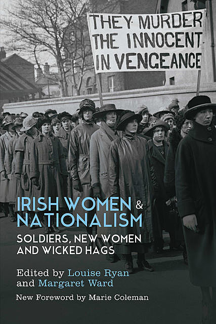 Irish Women and Nationalism, Margaret Ward, Louise Ryan