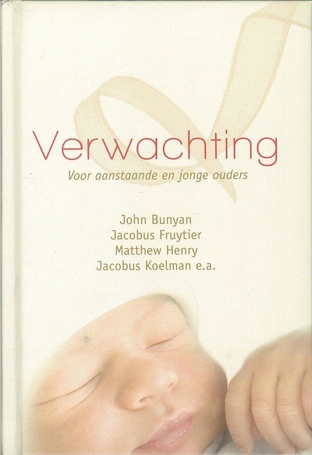 Verwachting, John Bunyan, Matthew Henry, Jacobus Fruytier, Jacobus Koelman