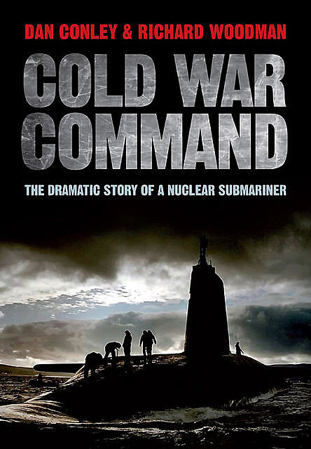 Cold War Command, Dan Conley