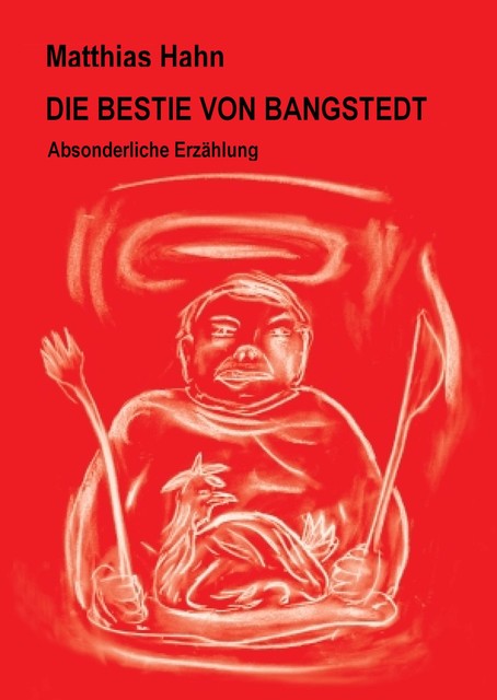 Die Bestie von Bangstedt, Matthias Hahn