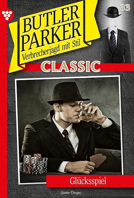 Butler Parker Classic 33 – Kriminalroman, Günter Dönges