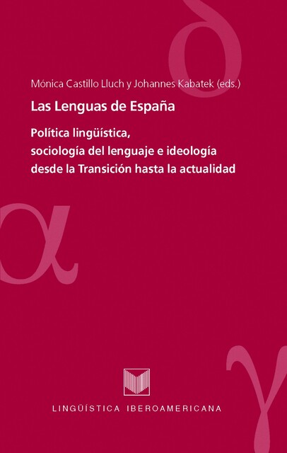 Las Lenguas de España, Mónica Castillo Lluch y Johannes Kabatek