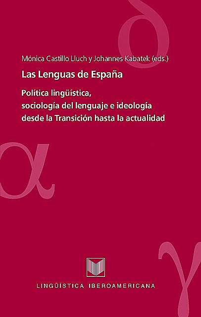 Las Lenguas de España, Mónica Castillo Lluch y Johannes Kabatek