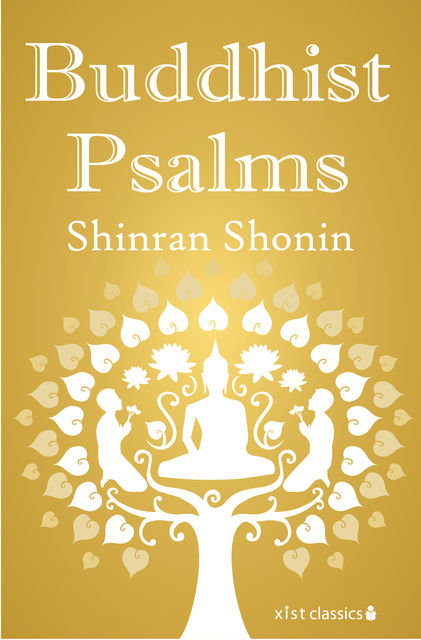Buddhist Psalms, Shinran Shonin