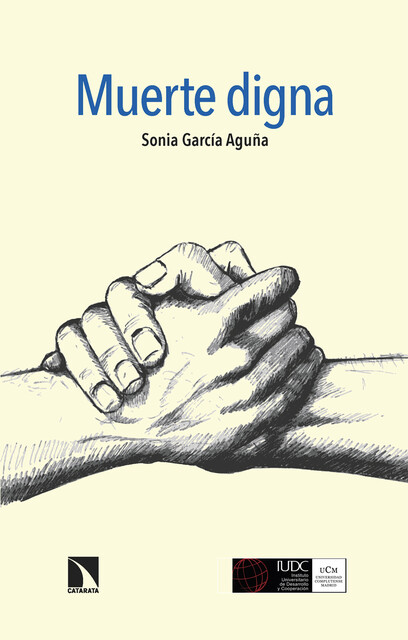 Muerte digna, Sonia García Aguña