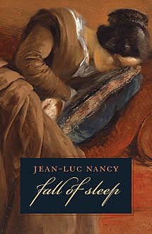 The Fall of Sleep, Jean-Luc Nancy