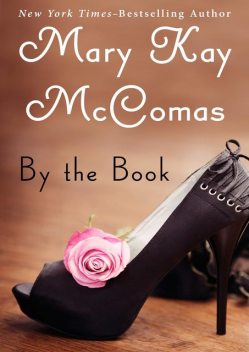 By the Book, Mary K McComas