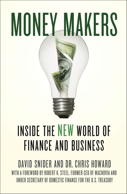 Money Makers, Chris Howard, David Snider