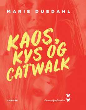 Kaos, kys og catwalk, Marie Duedahl