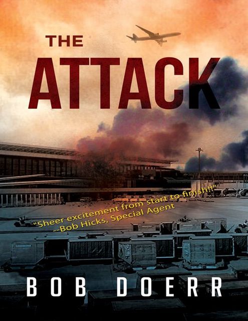 THE ATTACK, Bob Doerr