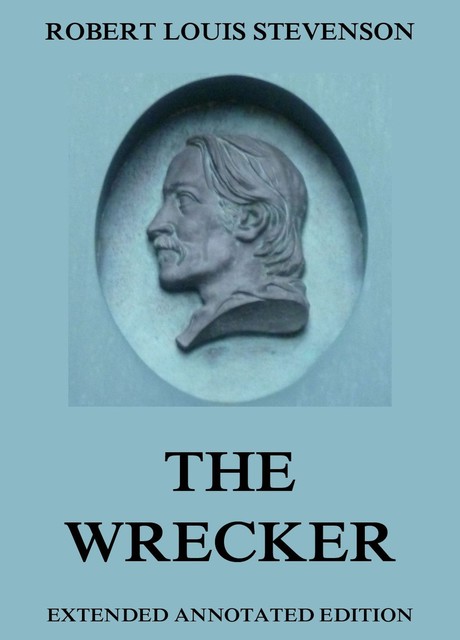 The Wrecker, Robert Louis Stevenson, Lloyd Osbourne
