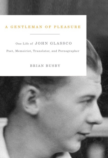 Gentleman of Pleasure, Brian Busby