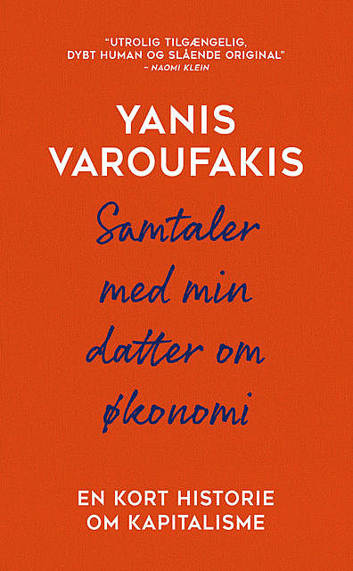 Samtaler med min datter om økonomi, Yanis Varoufakis