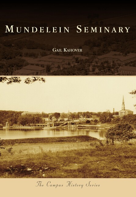 Mundelein Seminary, Gail Kahover