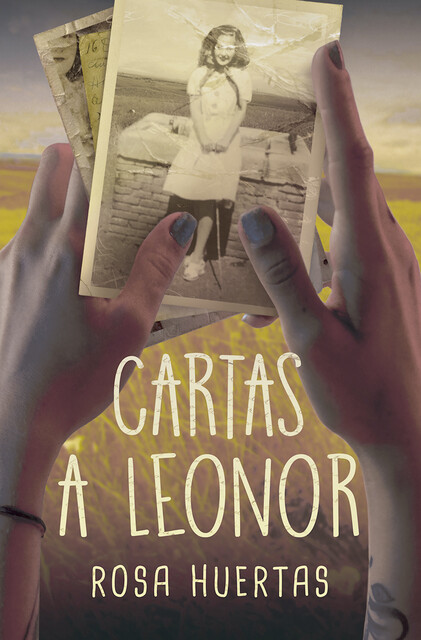 Cartas a Leonor, Rosa Ma Huertas Gómez