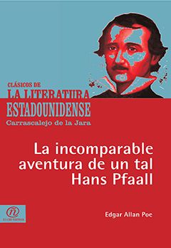 La incomparable aventura de un tal Hans Pfaall, Edgar Allan Poe