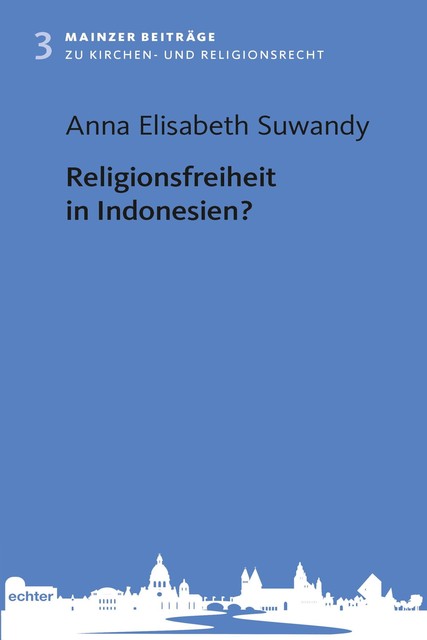 Religionsfreiheit in Indonesien, Anna Elisabeth Suwandy
