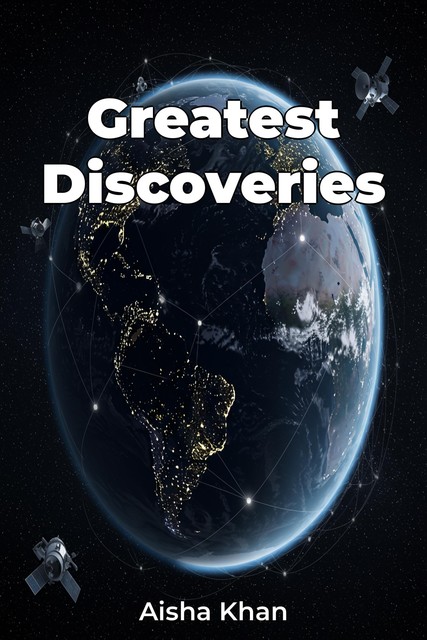 Greatest Discoveries, Aisha Khan