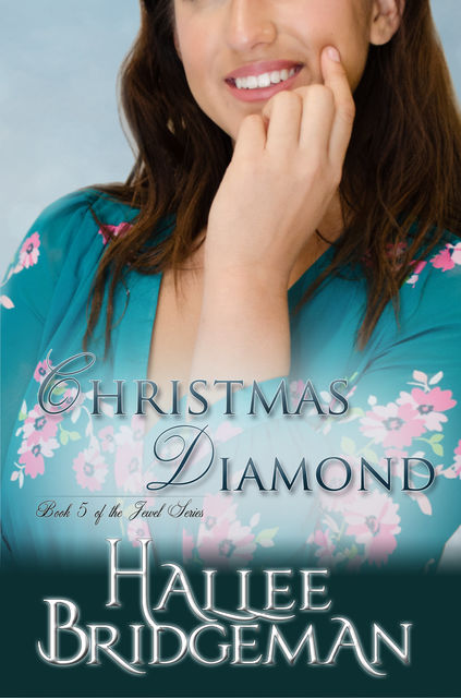 Christmas Diamond, Hallee Bridgeman