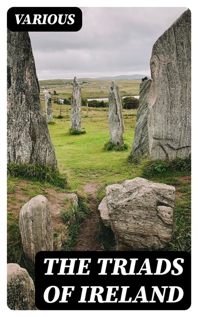 The Triads of Ireland, Various