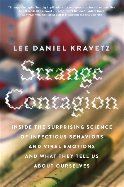Strange Contagion, Lee Daniel Kravetz