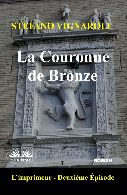 La Couronne De Bronze-L'Imprimeur – Deuxième Épisode, Stefano Vignaroli