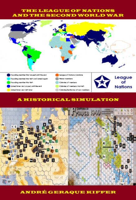 The League Of Nations And The Second World War, André Geraque Kiffer
