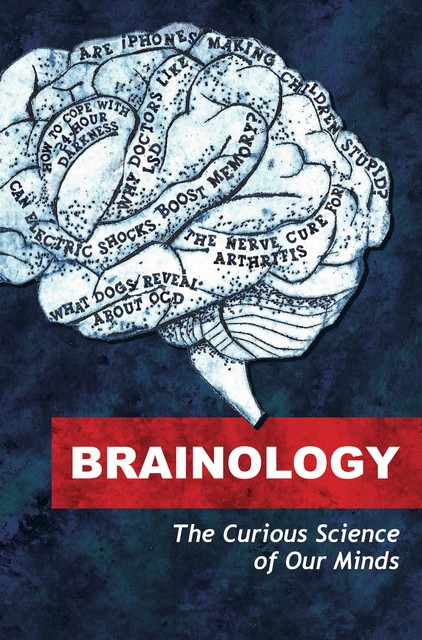 Brainology, Various Writers