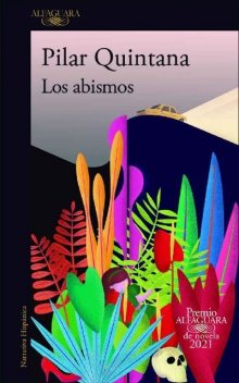 Los Abismos, Pilar Quintana
