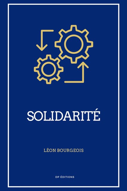 Solidarité, Léon Bourgeois