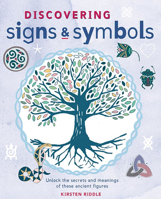 Discovering Signs and Symbols, Kirsten Riddle