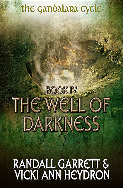 The Well of Darkness, Randall Garrett, Vicki Ann Heydron