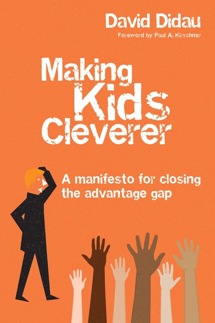 Making Kids Cleverer, David Didau
