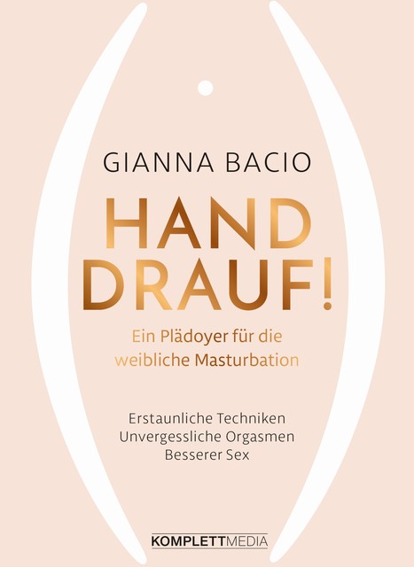 Hand drauf, Gianna Bacio