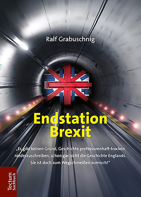 Endstation Brexit, Ralf Grabuschnig