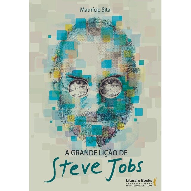 A grande lição de Steve Jobs, Maurício Sita