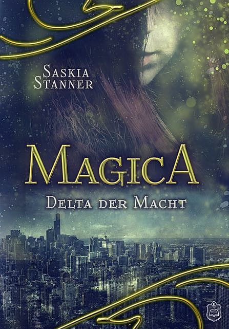 Magica, Saskia Stanner