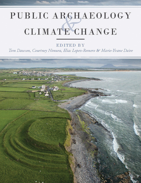 Public Archaeology and Climate Change, Marie-Yvane Daire