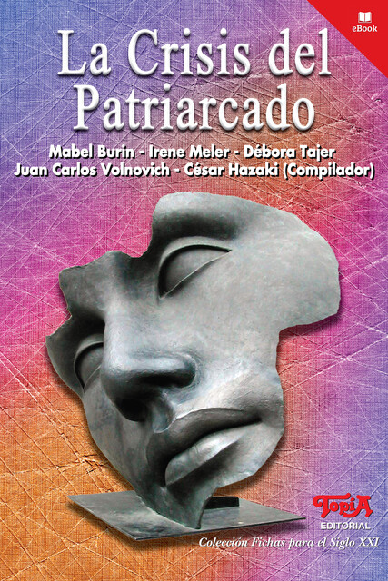 La crisis del patriarcado, César Hazaki